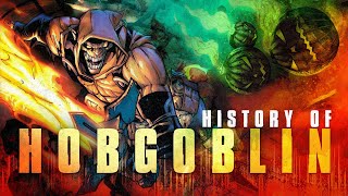 History Of The Hobgoblin [upl. by Deroo]