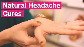 3 Natural Headache Cures [upl. by Eissen]