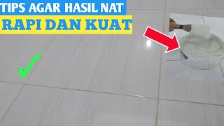 CARA NAT KERAMIK LANTAI YANG BENAR DAN RAPI [upl. by Irita]