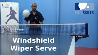 Wind Shield Wiper Serve  PingSkills  Table Tennis [upl. by Costa]