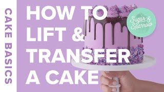 How to Lift amp Transfer a Cake to a Stand [upl. by Esiuqcaj]