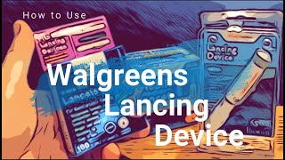 Walgreens lancing Device Instructions  Including Advanced Mobile Lancet [upl. by Hollerman]