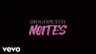 Diogo Piçarra  Noites Lyric Video [upl. by Verina]