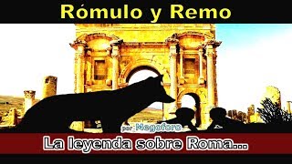 Romulo y Remo la leyenda de la fundacion de Roma [upl. by Yro]