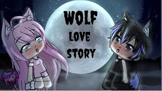 Wolf Love Story  GLMM GACHA LIFEGachaverse Mini Movie [upl. by Ecyaj]