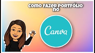 TUTORIAL Como fazer portfólio no CANVA [upl. by Lalib]