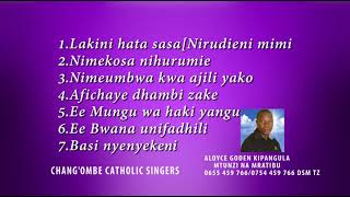 NYIMBO PENDWA ZA KWARESMA 2024 Mtunzi Aloyce Goden KIPANGULA Changombe Catholic Singers Dsm Tz [upl. by Einal]