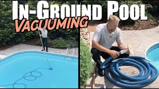 How to Vacuum an InGround Pool [upl. by Uni]