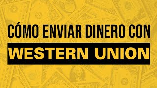 Como enviar dinero con Western Union 🔜💸¿Como Funciona [upl. by Glick]