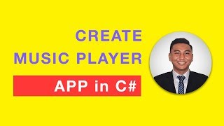 How to Create Music Player App in C Sharp C within 25 Minutes [upl. by Zetrok848]