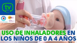 Inhaladores para niños de 0 a 4 años Su uso paso a paso [upl. by Cody]