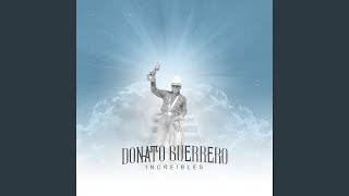 Donato Guerrero [upl. by Winson774]