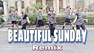 BEAUTIFUL SUNDAY  Dj Jonel Sagayno Remix    Dance Fitness  Zumba [upl. by Winnick]