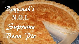 Supreme Bean Pie  Gimme that Recipe [upl. by Sexton944]