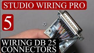 How To Wire A DB25 Connector for Audio [upl. by Schuman]