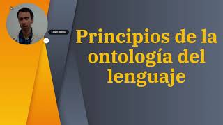 Principios de la ontología del lenguaje [upl. by Anitsrihc]