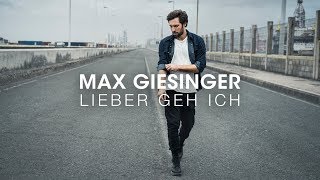 Max Giesinger  Lieber geh ich Offizielles Audio [upl. by Oelc]