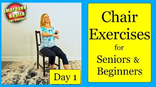 A 7 Day Program of Chair Exercises for SENIORS or BEGINNERS  Lets get started [upl. by Martguerita658]