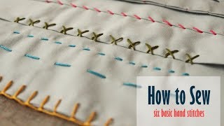 Learn How to Sew by Hand Six Basic Hand Stitches [upl. by Barnett]