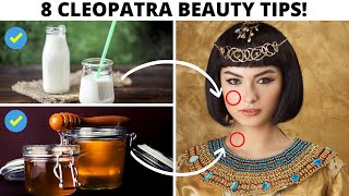 8 Cleopatra Beauty Secrets  CLEOPATRAS INCREDIBLE SECRETS REVEALED [upl. by Thrift]