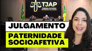 JULGAMENTO PATERNIDADE SOCIOAFETIVA [upl. by Yeleek]