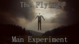 The Flying Man Experiment  Avicennas Argument For The Soul [upl. by Attenev]