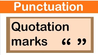 QUOTATION MARKS  English grammar  How to use punctuation correctly [upl. by Erena]