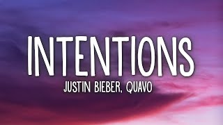 Justin Bieber  Intentions Lyrics ft Quavo [upl. by Noroj774]