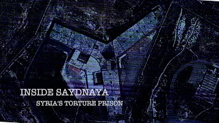 Inside Saydnaya Syrias Torture Prison [upl. by Annyahs]