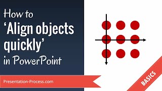 How to Align Objects Quickly in PowerPoint [upl. by Florella]