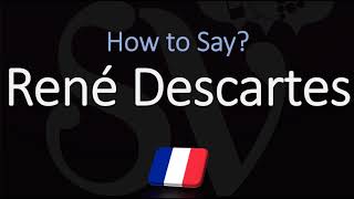 How to Pronounce René Descartes CORRECTLY French amp English Pronunciation [upl. by Olen942]