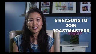 Top 5 reasons to join Toastmasters [upl. by Ellah]