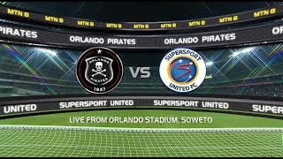 2018 MTN8  Orlando Pirates vs SuperSport United [upl. by Nnahgem16]