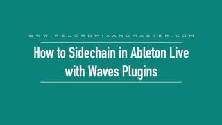 Sidechain in Ableton with Waves Plugins [upl. by Ash]