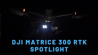 DJI Matrice 300 RTK Spotlight  Is It Worth It [upl. by Ruelle34]