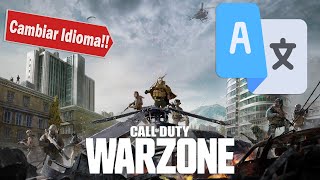 ✅ SOLUCION Como CAMBIAR el IDIOMA en WARZONE FACIL y RAPIDO para PC [upl. by Rentschler]