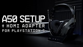 ASTRO A50 Wireless  Base Station Gen 4  PlayStation 5 Setup [upl. by Mcquade]