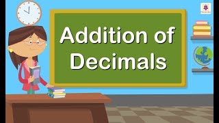 Addition of Decimals  Mathematics Grade 4  Periwinkle [upl. by Essa]