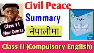 Civil Peace Summary in Nepali  Compulsory English Class 11 Summary  NEB Grade 11  Chinua Achebe [upl. by Morrie]