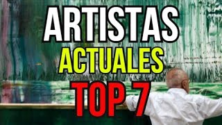 LISTA Los 7 pintores actuales más famosos del mundo  Arte Moderno Pop o Abstracto [upl. by Nylirrej899]